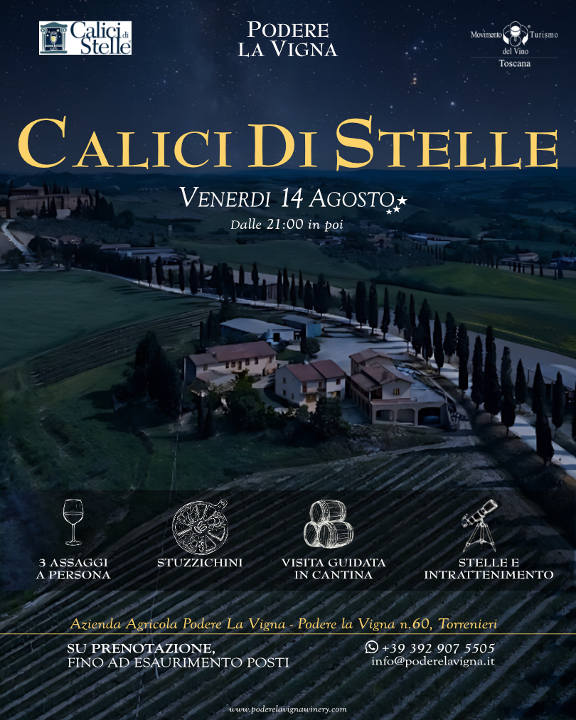 Calici di Stelle a Podere La Vigna: la magia del Brunello sotto il cielo di Ferragosto